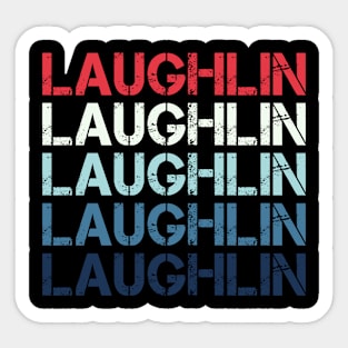 Laughlin Sticker